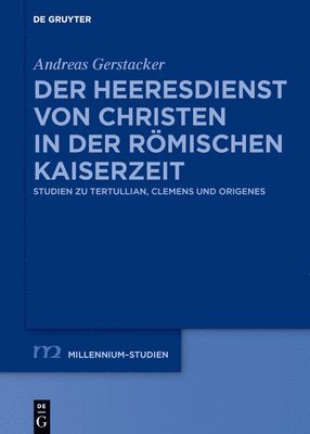 bokomslag Der Heeresdienst von Christen in der rmischen Kaiserzeit