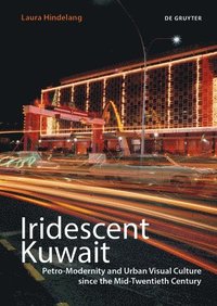 bokomslag Iridescent Kuwait