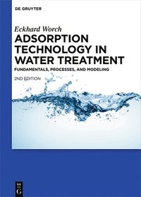 bokomslag Adsorption Technology in Water Treatment