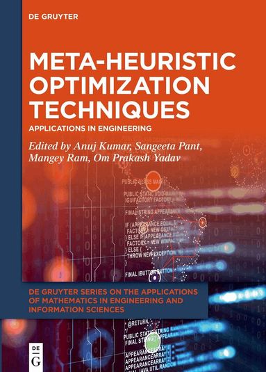 Anuj Kumar, Sangeeta Pant, Mangey Ram, Om Yadav - Meta-heuristic Optimization Techniques, Inbunden