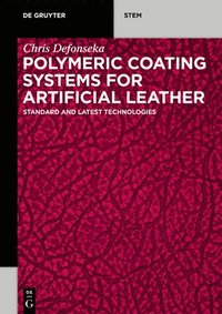 bokomslag Polymeric Coating Systems for Artificial Leather