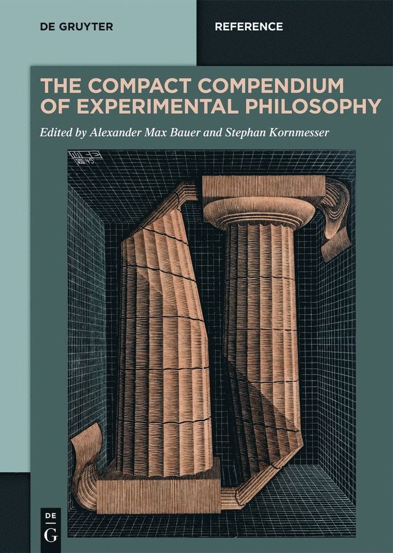 Alexander Max Bauer, Stephan Kornmesser - Compact Compendium of Experimental Philosophy, Inbunden