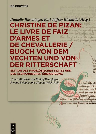bokomslag Christine de Pizan: Le livre de faiz d'armes et de chevallerie / Buoch von dem vechten und von der ritterschaft