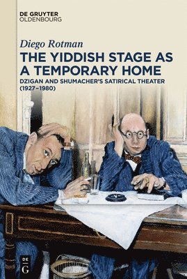 bokomslag Yiddish Stage as a Temporary Home