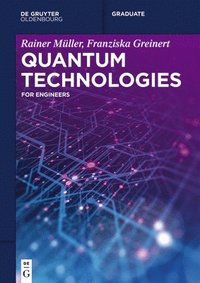 bokomslag Quantum Technologies