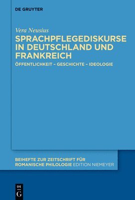 Sprachpflegediskurse in Deutschland und Frankreich 1