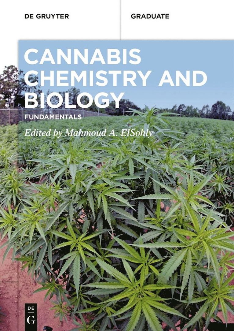 Mahmoud A. ElSohly, Mahmoud A. Elsohly - Cannabis Chemistry and Biology, Häftad