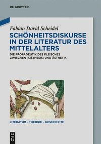 bokomslag Schnheitsdiskurse in der Literatur des Mittelalters