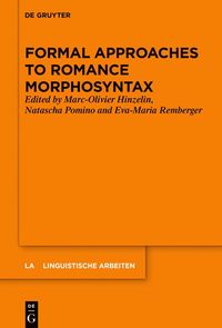 bokomslag Formal Approaches to Romance Morphosyntax