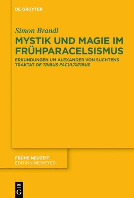 Mystik und Magie im Frhparacelsismus 1