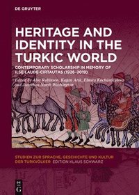 bokomslag Heritage and Identity in the Turkic World