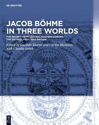 Lucinda Martin, Cecilia Muratori - Jacob Böhme in Three Worlds, Inbunden