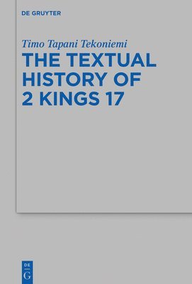 bokomslag Textual History of 2 Kings 17