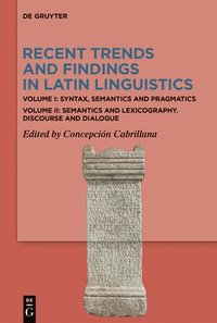 bokomslag Recent Trends and Findings in Latin Linguistics