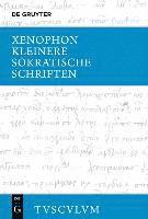 Xenophon, Rainer Nickel - Kleinere Sokratische Schriften: Griechisch - Deutsch, Inbunden