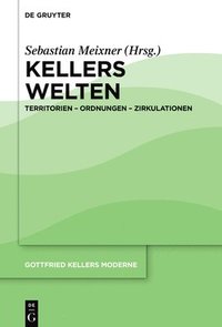 bokomslag Kellers Welten