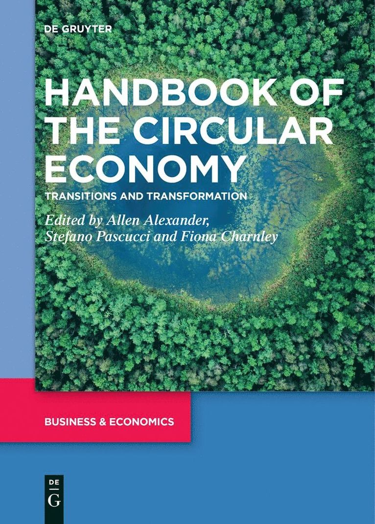Allen Alexander, Stefano Pascucci, Fiona Charnley - Handbook of the Circular Economy, Inbunden