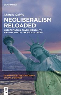 bokomslag Neoliberalism Reloaded