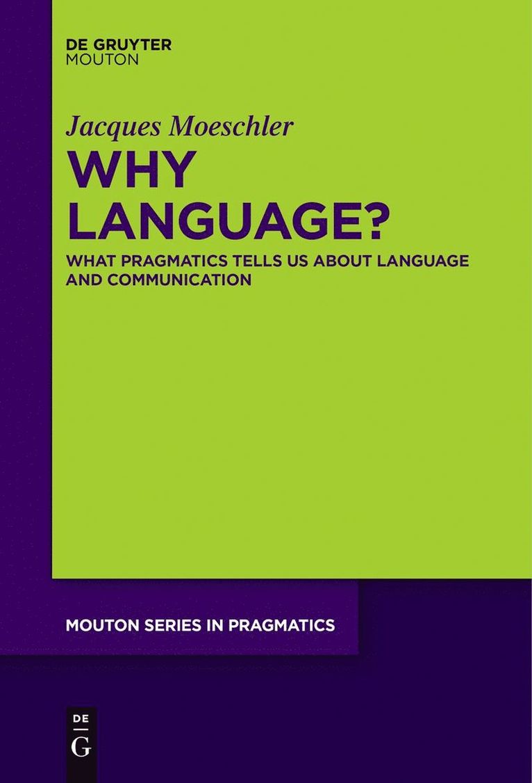 Why Language? 1