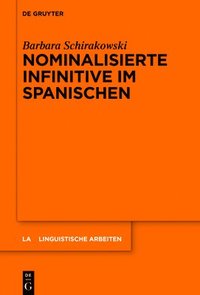 bokomslag Nominalisierte Infinitive im Spanischen