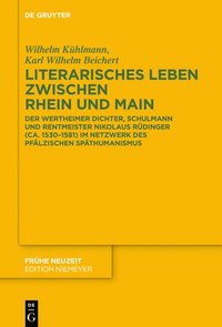 bokomslag Literarisches Leben zwischen Rhein und Main
