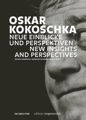 Oskar Kokoschka: Neue Einblicke und Perspektiven / New Insights and Perspectives 1