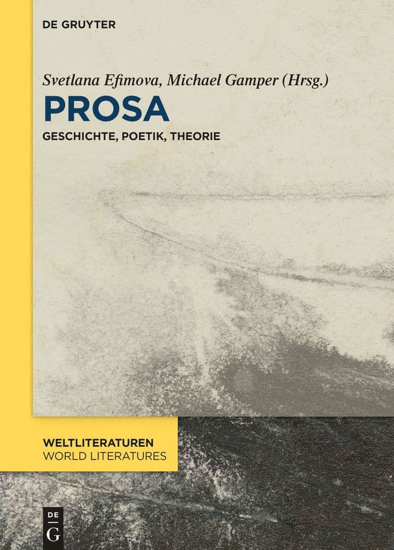 Svetlana Efimova, Michael Gamper - Prosa, Inbunden