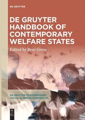 bokomslag De Gruyter Handbook of Contemporary Welfare States