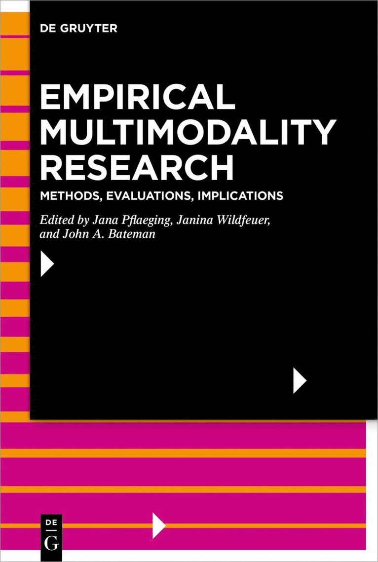 Jana Pflaeging, Janina Wildfeuer, John A. Bateman - Empirical Multimodality Research, Inbunden