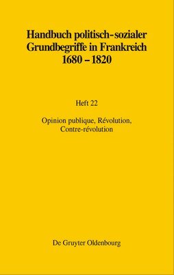 Jörn Leonhard, Hans-Jürgen Lüsebrink - Opinion Publique, Révolution, Contre-Révolution, Häftad