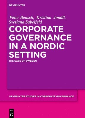 Corporate Governance in a Nordic Setting 1