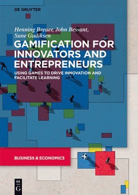 Gamification for Innovators and Entrepreneurs 1
