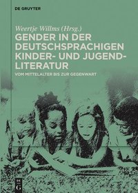 bokomslag Gender in der deutschsprachigen Kinder- und Jugendliteratur