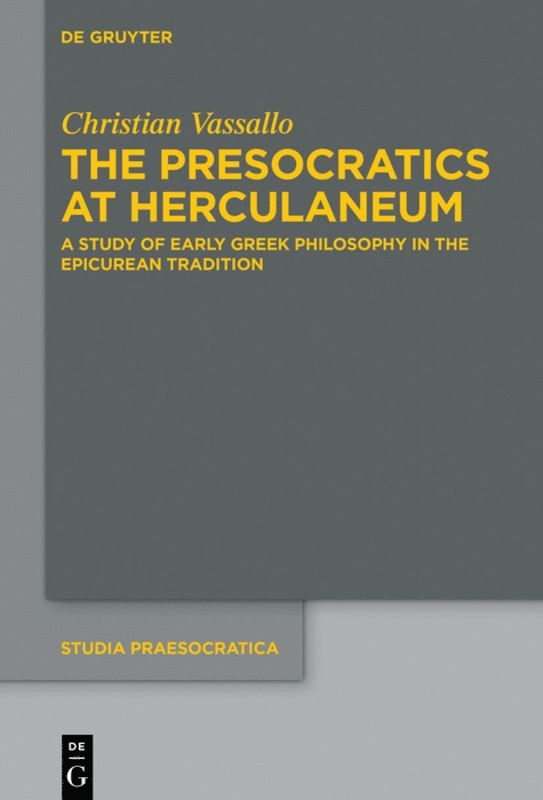 Christian Vassallo - Presocratics at Herculaneum, Inbunden