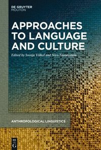 bokomslag Approaches to Language and Culture
