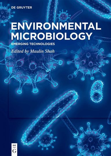 Maulin Shah - Environmental Microbiology, Inbunden