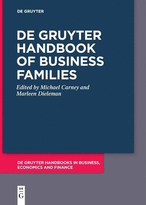 Michael Carney, Marleen Dieleman - De Gruyter Handbook of Business Families, Inbunden