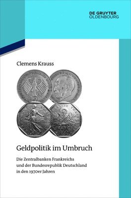 Clemens Krauss - Geldpolitik im Umbruch, Inbunden
