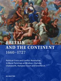 bokomslag Britain and the Continent 16601727