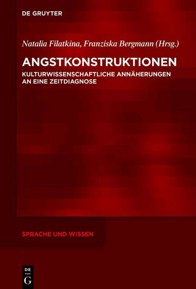 Natalia Filatkina, Franziska Bergmann - Angstkonstruktionen, Inbunden
