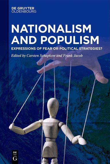 Carsten Schapkow, Frank Jacob - Nationalism and Populism, Inbunden