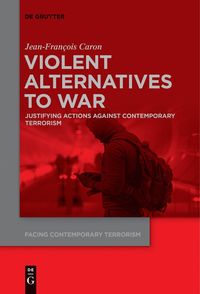 bokomslag Violent Alternatives to War