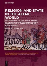 bokomslag Religion and State in the Altaic World