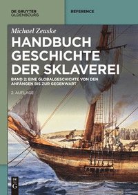 bokomslag Handbuch Geschichte der Sklaverei   -  Bd. 1/2 in 1 Bd. kpl.