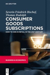 bokomslag Consumer Goods Subscriptions