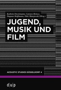 bokomslag Jugend, Musik und Film