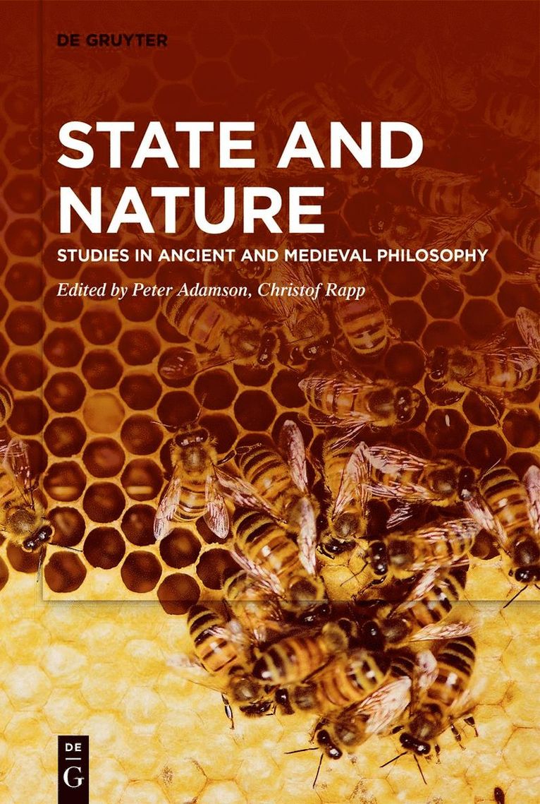 Peter Adamson, Christof Rapp - State and Nature, Inbunden