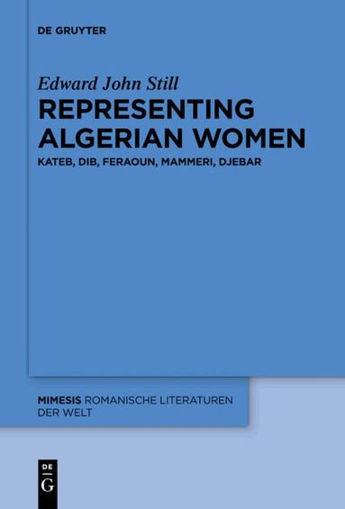 Edward John Still - Representing Algerian Women, Häftad