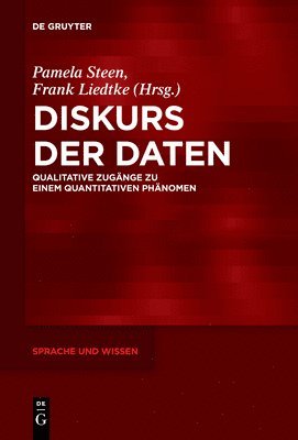 Pamela Steen, Frank Liedtke - Diskurs der Daten, Häftad