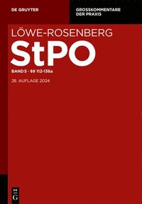 bokomslag Löwe-Rosenberg. Die Strafprozeßordnung und das Gerichtsverfassungsgesetz  §§ 112-136a